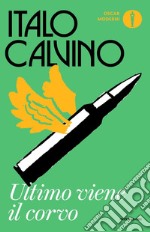 Ultimo viene il corvo libro