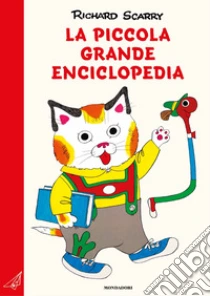 La piccola grande enciclopedia. Ediz. a colori
