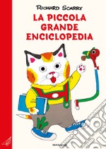 La piccola grande enciclopedia. Ediz. a colori libro