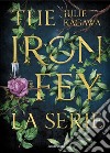 The Iron Fey. La serie libro