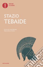 Tebaide. Testo latino a fronte libro