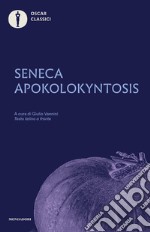 Apokolokyntosis. Testo latino a fronte libro