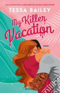 My killer vacation
