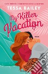 My killer vacation libro