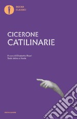 Catilinarie. Tasto latino a fronte libro