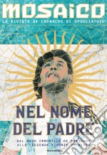 Mosaico. Nel nome del padre libro