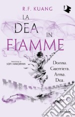 La dea in fiamme libro