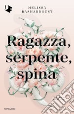 Ragazza, serpente, spina