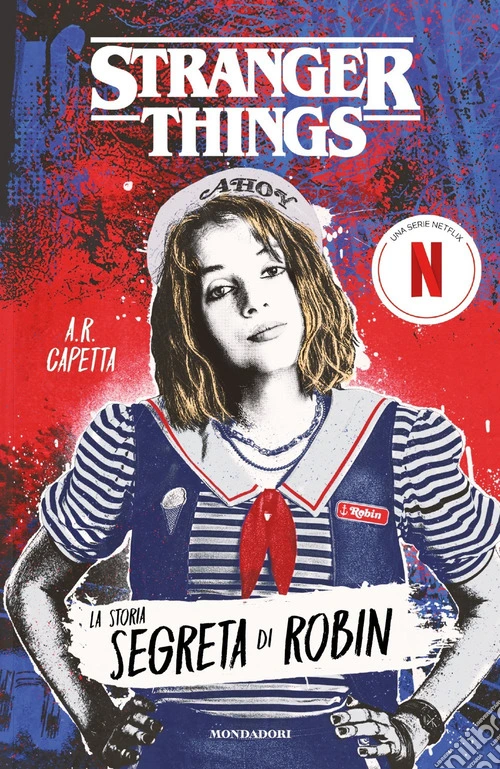 Stranger things. La storia segreta di Robin