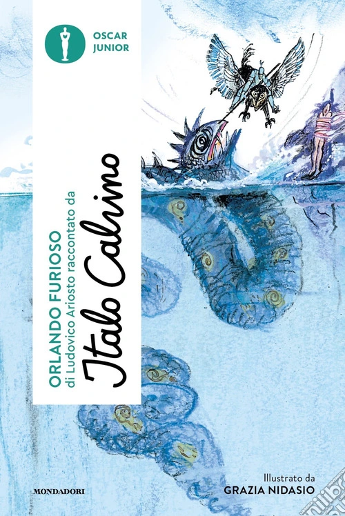 �Orlando furioso� di Ludovico Ariosto raccontato da Italo Calvino
