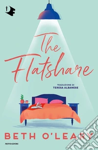 The flatshare. Ediz. italiana libro