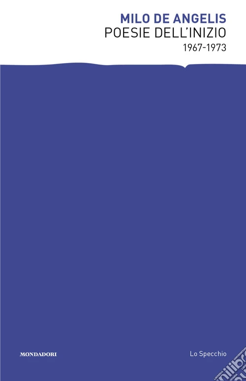 Poesie dell'inizio 1967-1973
