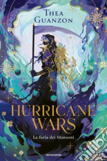 La furia dei monsoni. Hurrican wars. Vol. 2