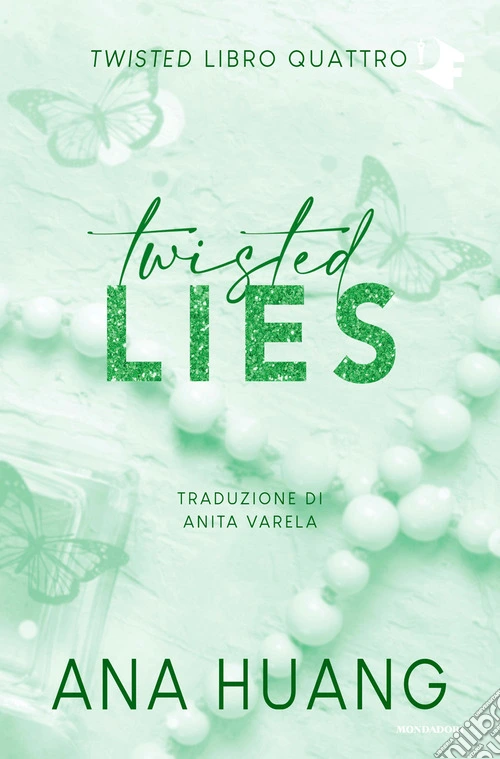 Twisted lies. Ediz. italiana