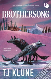 Brothersong. Ediz. italiana libro