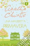 Una maledetta primavera libro di Christie Agatha