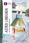 Lotta Combinaguai libro di Lindgren Astrid