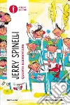Quarta elementare libro di Spinelli Jerry