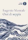 Ossi di seppia libro