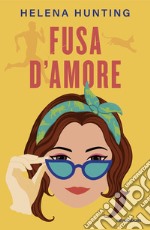 Fusa d'amore libro