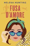 Fusa d'amore libro