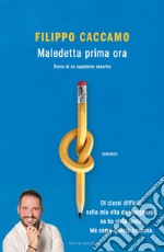 Maledetta prima ora. Diario di un supplente esaurito libro