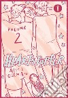 Heartstopper. Ediz. da collezione libro