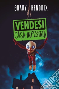 Vendesi casa infestata