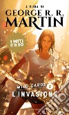 L'invasione. Wild Cards. Vol. 2 libro di Martin G. R. R. (cur.)