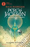 Il ladro di fulmini. Percy Jackson e gli dei dell'Olimpo. Vol. 1 libro