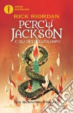 Lo scontro finale. Percy Jackson e gli dei dell'Olimpo. Vol. 5 libro