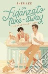 Un fidanzato take-away libro