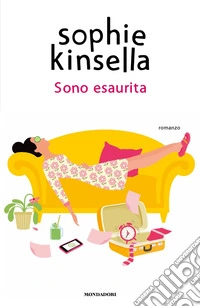 Sono esaurita
