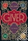 The giver. La saga libro di Lowry Lois