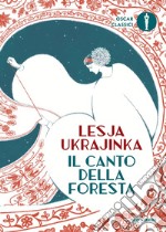 Il canto della foresta libro