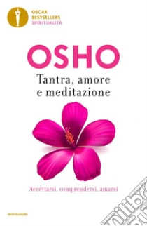Tantra, amore e meditazione