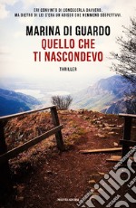 Quello che ti nascondevo libro