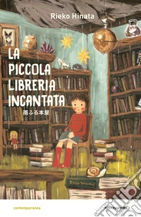 La piccola libreria incantata libro