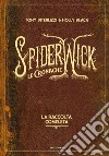 Le cronache di Spiderwick. La raccolta completa libro