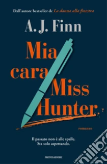 Mia cara Miss Hunter