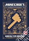 Minecraft. Guida all'esplorazione libro di Lepera S. (cur.)