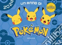 Pokémon. 2024 un anno di pokémon (calendario) libro