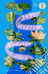 Northanger Abbey libro