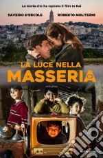 La luce nella masseria libro