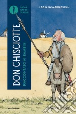 Don Chisciotte raccontato ai bambini libro