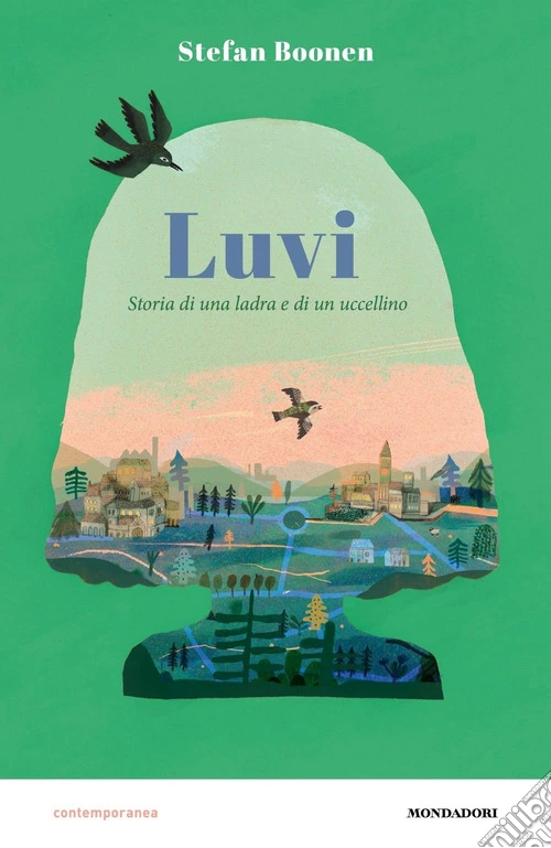 Luvi. Storia di una ladra e di un uccellino