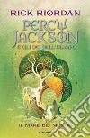 Il mare dei mostri. Percy Jackson e gli dei dell'Olimpo. Vol. 2 libro di Riordan Rick
