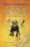 La battaglia del labirinto. Percy Jackson e gli dei dell'Olimpo. Vol. 4 libro di Riordan Rick