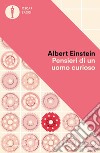 Pensieri di un uomo curioso libro