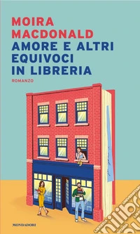 Amore e altri equivoci in libreria